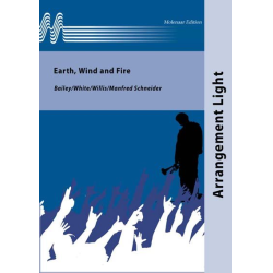         Earth, Wind and Fire - Bailey / White / Willis / Arr. Manfred Schneider
    