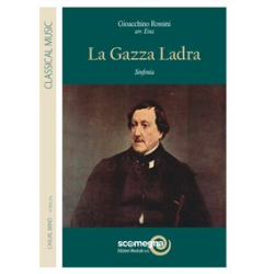         La Gazza Ladra (Ouverture) - Die Diebische Elster - Gioacchino Rossini / Arr. Einz
    