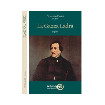 La Gazza Ladra (Ouverture) - Die Diebische Elster