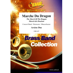         Marche du Dragon - Arsène Duc
    
