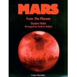         Mars from "The Planets" - Gustav Holst / Arr. Andrew Balent
    