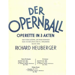         Opernball (Ouvertüre) - Richard Heuberger / Arr. M. Penzl
    