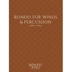         Rondo for Winds and Percussion - Walter S. Hartley
    