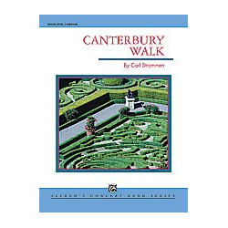         Canterbury Walk (concert band) - Carl Strommen
    