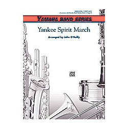         Yankee Spirit March (concert band) - John O'Reilly
    