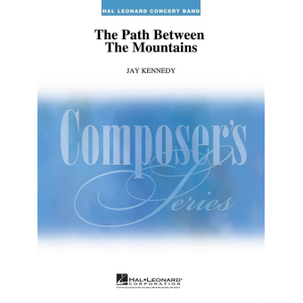 The Path Between the Mountains