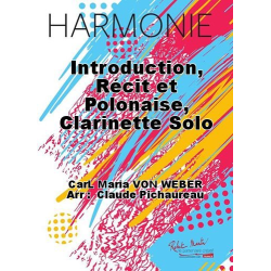         Introduction, Récit et Polonaise (Extrait du Concerto Nr. 2) - Carl Maria von Weber / Arr. Claude Pichaureau
    