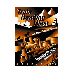         Train Heading West and other Outdoor Scenes - Timothy Broege
    