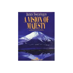         A Vision of Majesty - James Swearingen
    