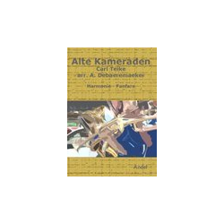         Alte Kameraden - Carl Teike / Arr. André De Baeremaeker
    