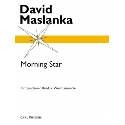         Morning Star (A New Song for Band) - David Maslanka
    