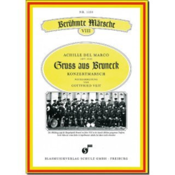         Gruß aus Bruneck (Konzertmarsch) - Achille Del Marco / Arr. Gottfried Veit
    