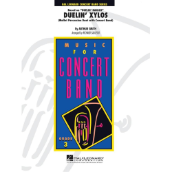         Dueling Xylos - Arthur Smith / Arr. Richard L. Saucedo
    