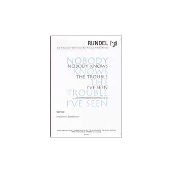 Nobody Knows the Trouble I've Seen