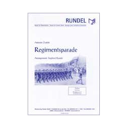         Regimentsparade (Marsch) - Antonin Zvacék / Arr. Siegfried Rundel
    