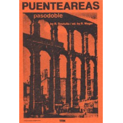         Puenteareas - Pasodoble - Reveriano Soutullo / Arr. Roy Weger
    