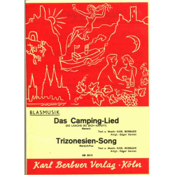         Trizonesien-Song / Das Camping-Lied - Karl Berbuer / Arr. Edgar Gernet
    