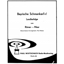         Bayrische Schmankerl'n! - Diverse / Arr. Paul Römer
    
