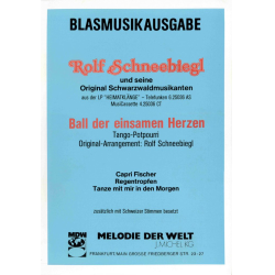         Ball der einsamen Herzen (Tango-Potpourri) - Rolf Schneebiegl
    