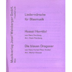         Die blauen Dragoner / Hussa Horrido - Hans Hertel / Arr. Walter Kiesow
    
