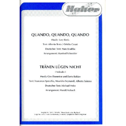         Quando, Quando, Quando (Samba) / Tränen lügen nicht (Soleado) - Ciro Dammicco (Zacar) / Arr. Manfred Schneider
    