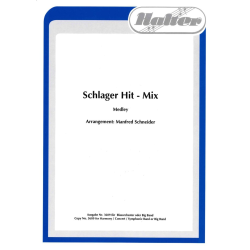         Schlager Hit-Mix (Medley) - Diverse / Arr. Manfred Schneider
    