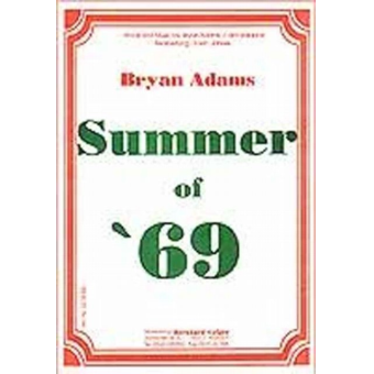 Summer of `69 (Bryan Adams)