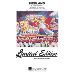         Birdland - Josef / Joe Zawinul / Arr. Jay Bocook
    