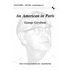         An American in Paris - George Gershwin / Arr. Piet Engels
    