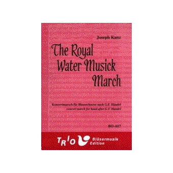 The "Royal Water Musick" March after G.F. Handel