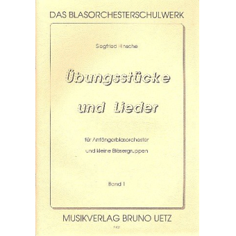 Das Blasorchesterschulwerk Band 1 "Übungsstücke und Lieder"