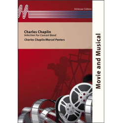         Charles Chaplin (Selection for Concert Band) - Charlie Chaplin / Arr. Marcel Peeters
    