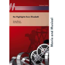         Highlights from Elisabeth (The Musical) - Michael Kunze / Arr. Peter Kleine Schaars
    