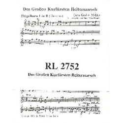        Des Großen Kurfürsten Reitermarsch - Cuno Graf von Moltke / Arr. Hans Felix Husadel
    
