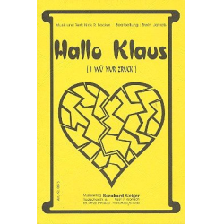         Hallo Klaus (I wüll nur zruck) - Erwin Jahreis
    