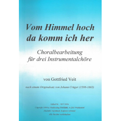         Vom Himmel hoch da komm' ich her (Choral für 3 Bläserchöre) - Johann Crüger / Arr. Gottfried Veit
    