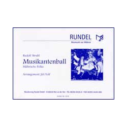         Musikantenball (Polka) - Rudolf Strubl / Arr. Jiri Volf
    