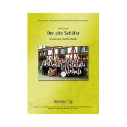         Der alte Schäfer - Peter Schad / Arr. Siegfried Rundel
    