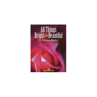 All Things Bright and Beautiful