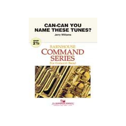         Can-Can You Name These Tunes ? - Jerry Williams
    