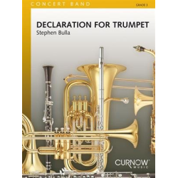         Declaration for Trumpet (Solo for Trumpet) - Stephen Bulla
    