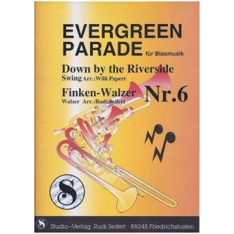Evergreen-Parade für Blasmusik Ausgabe 6
