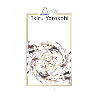Ikiru Yorokobi 'Joie de vivre' (Overture)