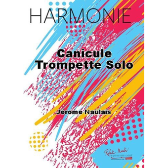 Canicule (Trompette Solo)