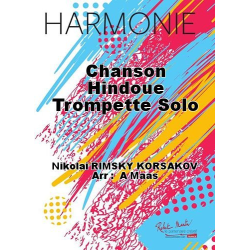         Chanson Hindoue (avec Trompette Solo) - Nicolaj / Nicolai / Nikolay Rimskij-Korsakov / Arr. Désiré Dondeyne
    
