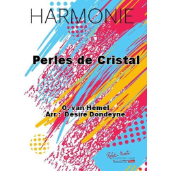         Perles de cristal (avec Trompette solo) (Fantasie-Polka) - Georges Hamel / Arr. Désiré Dondeyne
    