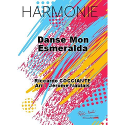         Danse mon Esmeralda - Riccardo Cocciante / Arr. Jérôme Naulais
    