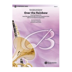         Over the Rainbow (Vocal Solo - opt. Eb Alt- or Bb Tenor - Sax Solo) - Harold Arlen / Arr. Warren Barker
    