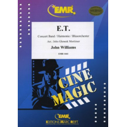         E.T. - John Williams / Arr. John Glenesk Mortimer
    