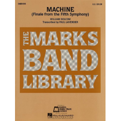         Machine (Finale from the Fifth Symphony) - William Bolcom / Arr. Paul Lavender
    
